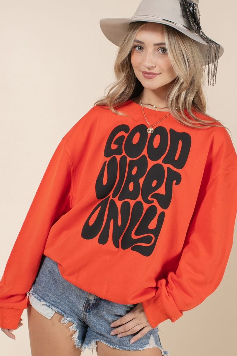 PUFF GOOD VIBES ONLY GRAPHIC SWEATSHIRTS